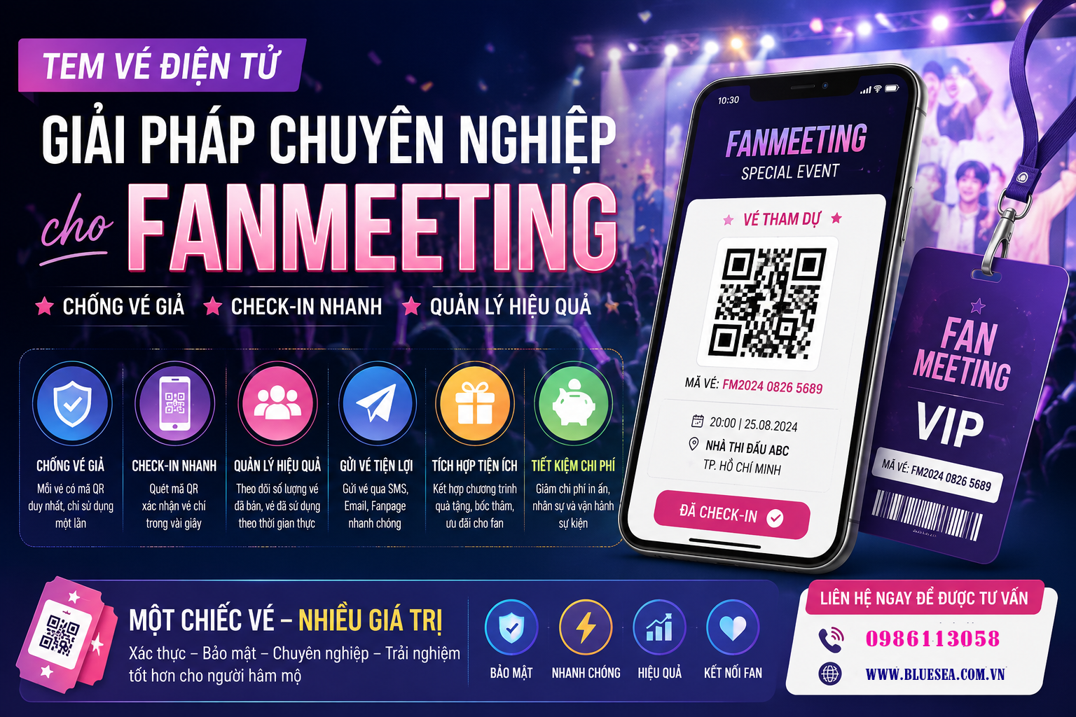 Tổ Chức Fanmeeting Dễ Dàng Hơn Bao Giờ Hết Với Tem Vé Điện Tử