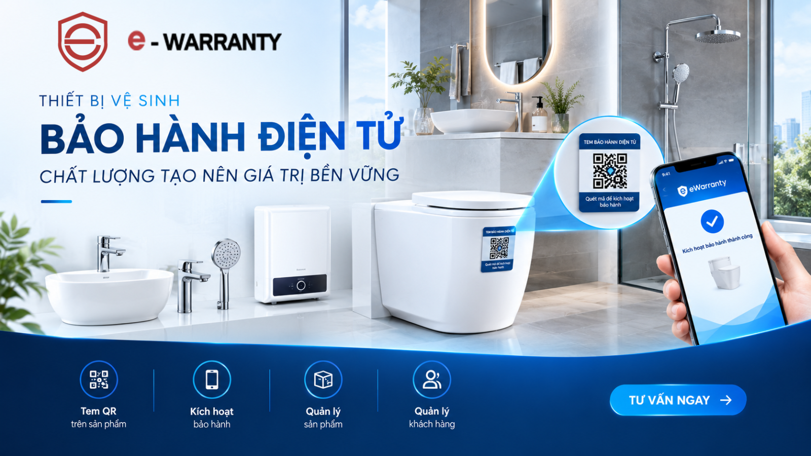 Tối Ưu Quản Lý Bảo Hành Thiết Bị Vệ Sinh Với eWarranty