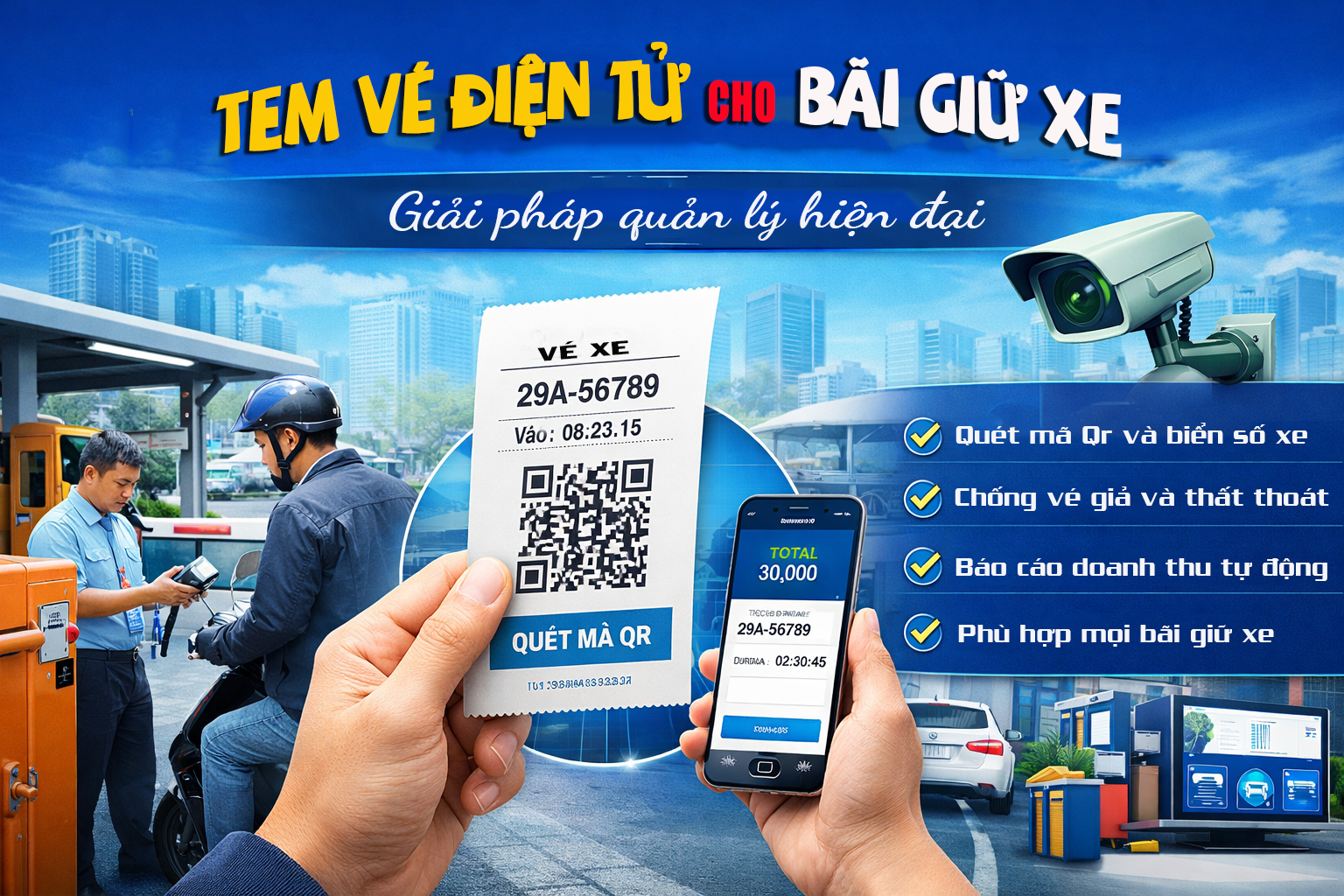 Quản Lý Bãi Xe Thông Minh Với Tem Vé Điện Tử
